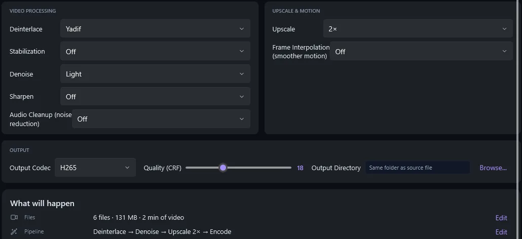 Configure step with Deinterlace Yadif, Denoise Light, Upscale 2× and the pipeline Deinterlace, Denoise, Upscale 2×, Encode